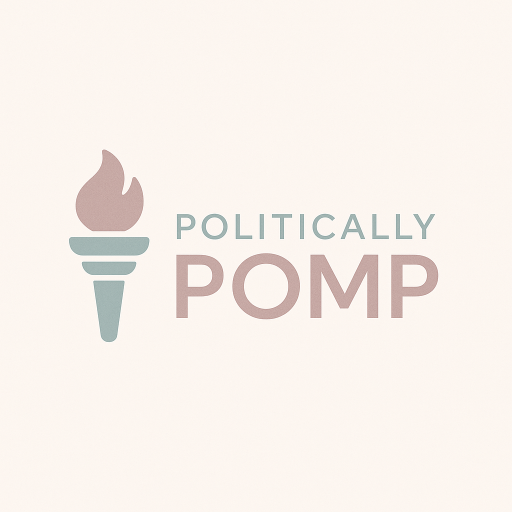 Politically Pomp